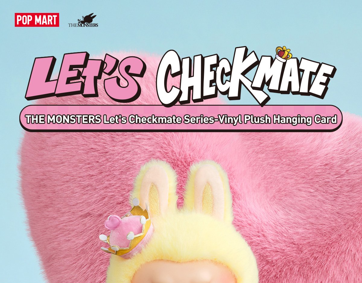 THE MONSTERS Let's Checkmate Series-Vinyl Plush Hanging Card | POP
