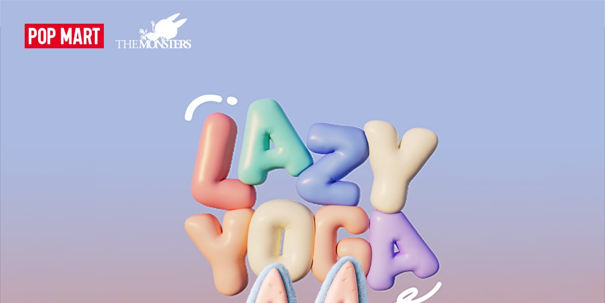 THE MONSTERS Lazy Yoga シリーズ | ポップマート