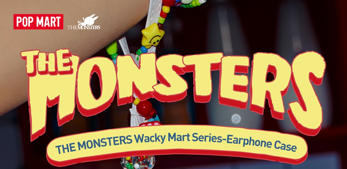 THE MONSTERS Wacky Mart Series-Earphone Case | POP MART (Malaysia)