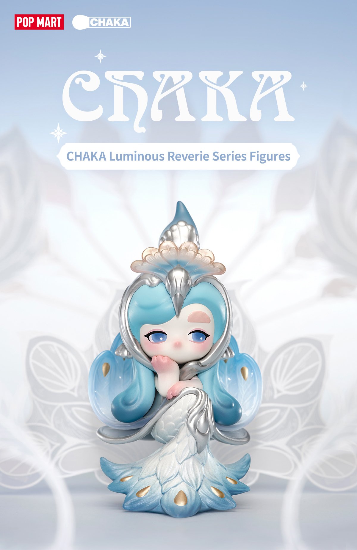 CHAKA Luminous Reverie シリーズ | POP MART (Japan)