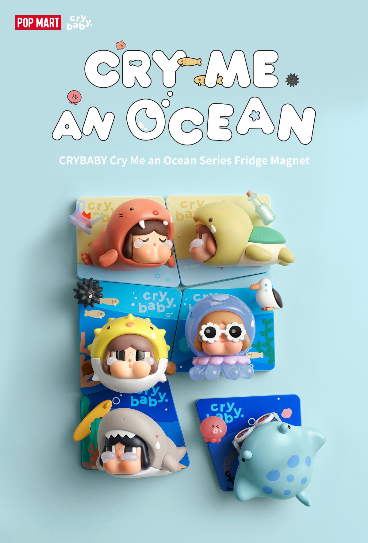 CRYBABY Cry Me an Ocean シリーズ マグネット | ポップマート