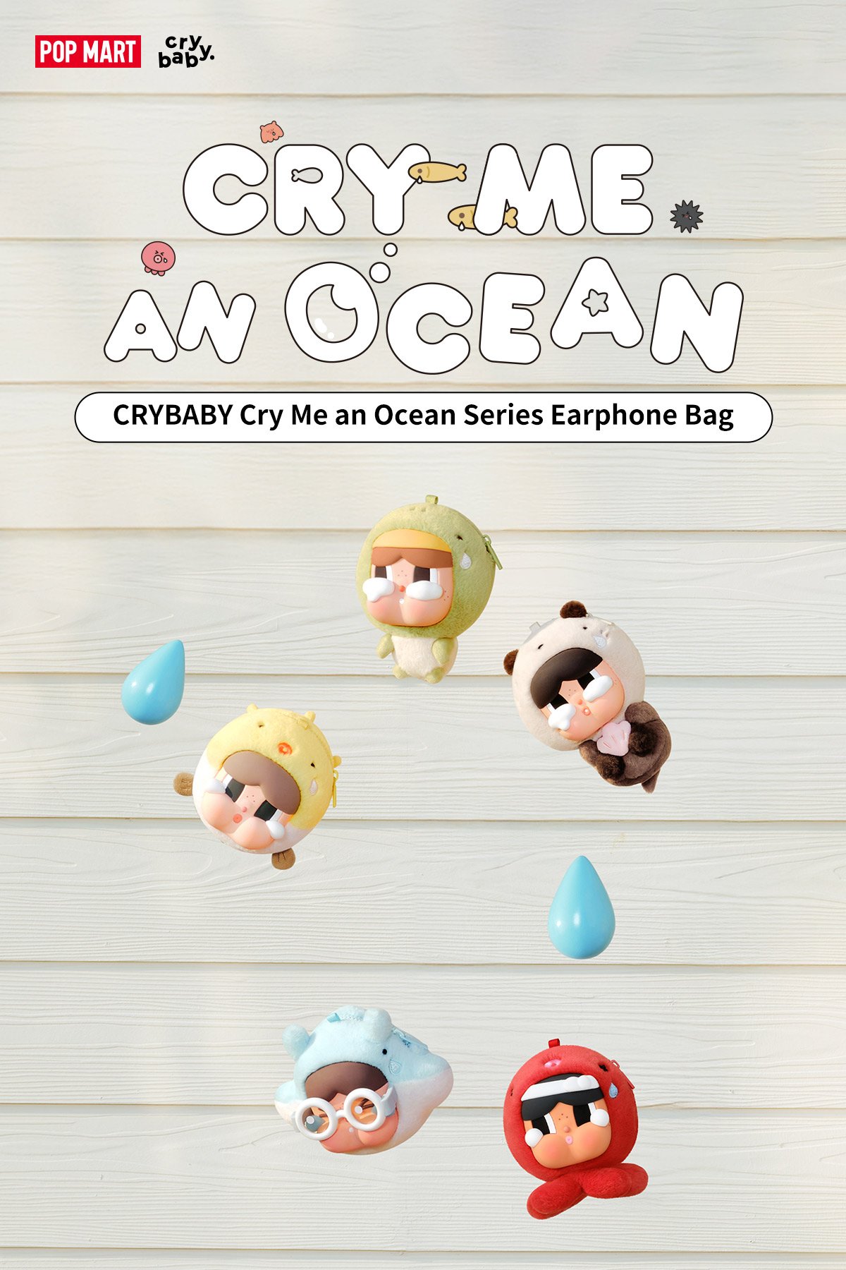 CRYBABY Cry Me an Oceanシリーズ イヤホンケース | ポップマート